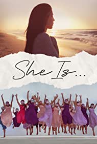 She Is (2023)