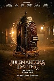 All I Want for Christmas The Magic Time Machine (2022)
