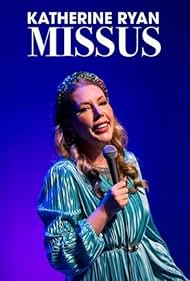 Katherine Ryan Missus (2022)