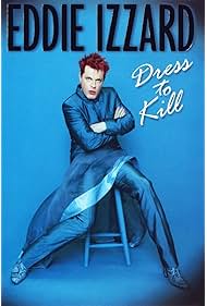 Watch Full Movie :Eddie Izzard Dress to Kill (1999) Watch Full Movie :Eddie Izzard Dress to Kill (1999)