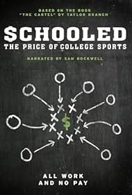 Schooled The Price of College Sports (2013)